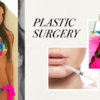 My most popular blog about plastic surgery